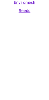 Enviromesh Seeds